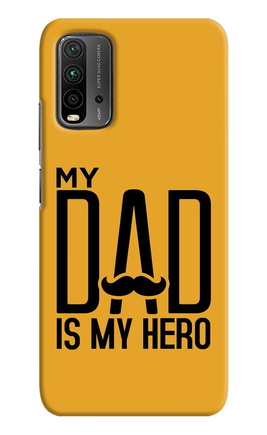 My Dad Is My Hero Redmi 9 Power Hard Case Back Cover by Casekaro