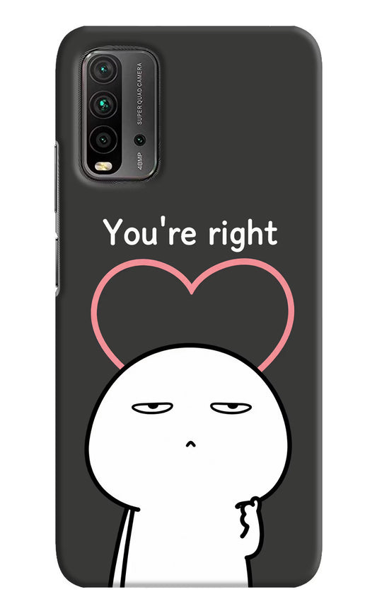You're Right Redmi 9 Power Hard Case Back Cover by Casekaro