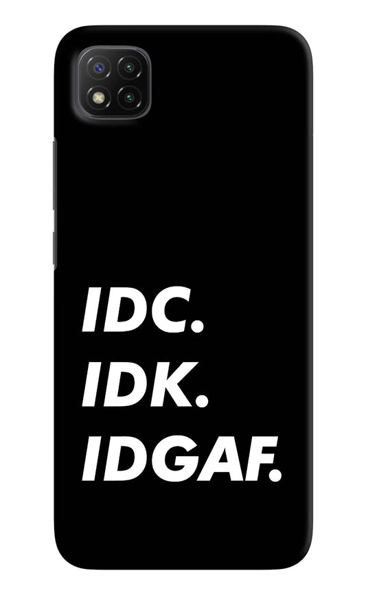Idc Idk Idgaf Poco C3 Hard Case Back Cover by Casekaro