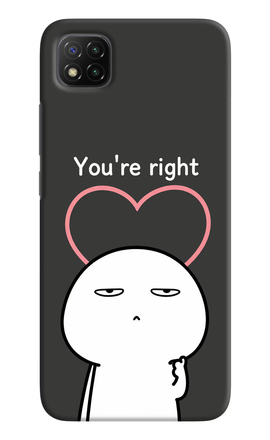 You're Right Poco C3 Back Cover, Hard case