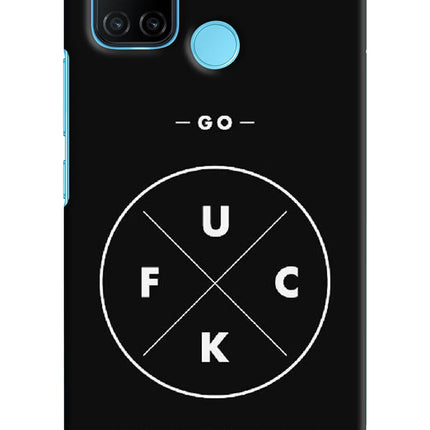 Go Fuck Yourself Realme C17/Realme 7i Hard Case Back Cover by Casekaro