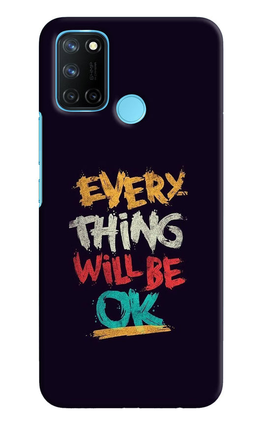 Everything Will Be Ok Realme C17/Realme 7i Hard Case Back Cover by Casekaro