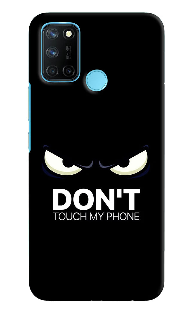 Don'T Touch My Phone Realme C17/Realme 7i Hard Case Back Cover by Casekaro
