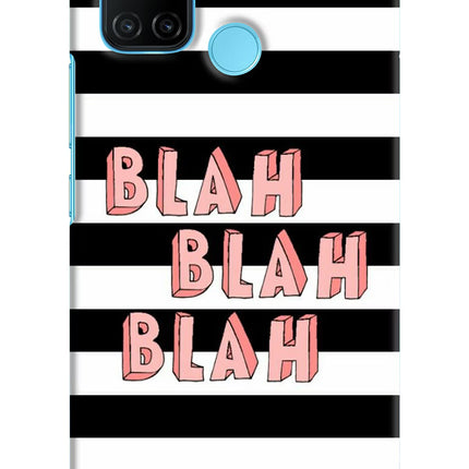 Blah Blah Blah Realme C17/Realme 7i Hard Case Back Cover by Casekaro
