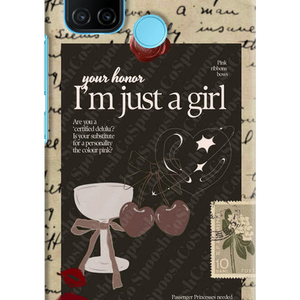 I am just a girl Realme C17/Realme 7i Hard Case Back Cover by Casekaro