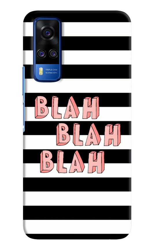 Blah Blah Blah Vivo Y51A/Y51 2020 Hard Case Back Cover by Casekaro