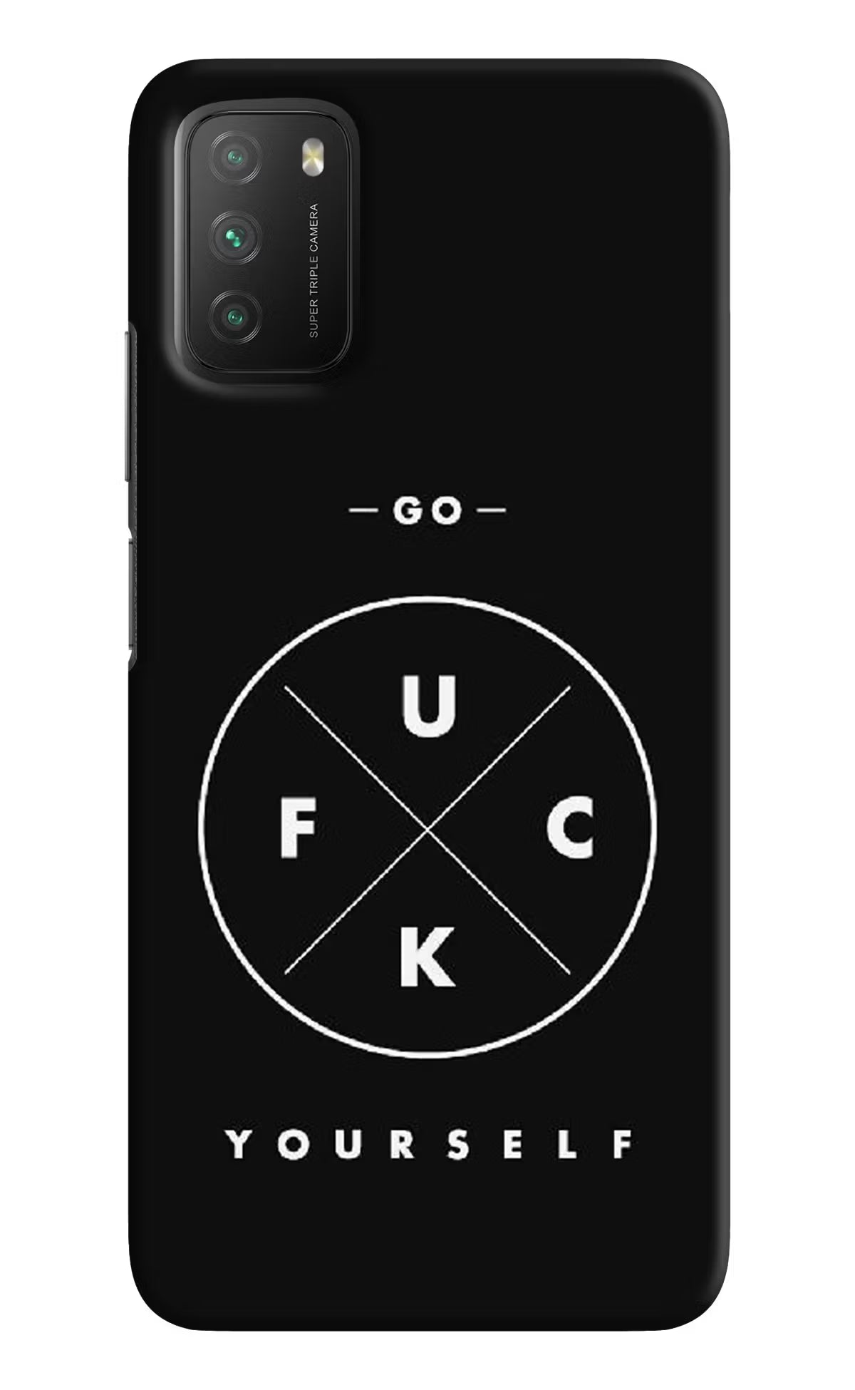 Go Fuck Yourself Poco M3 Hard Case Back Cover by Casekaro