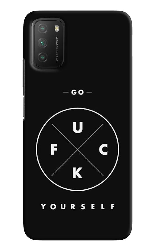 Go Fuck Yourself Poco M3 Hard Case Back Cover by Casekaro