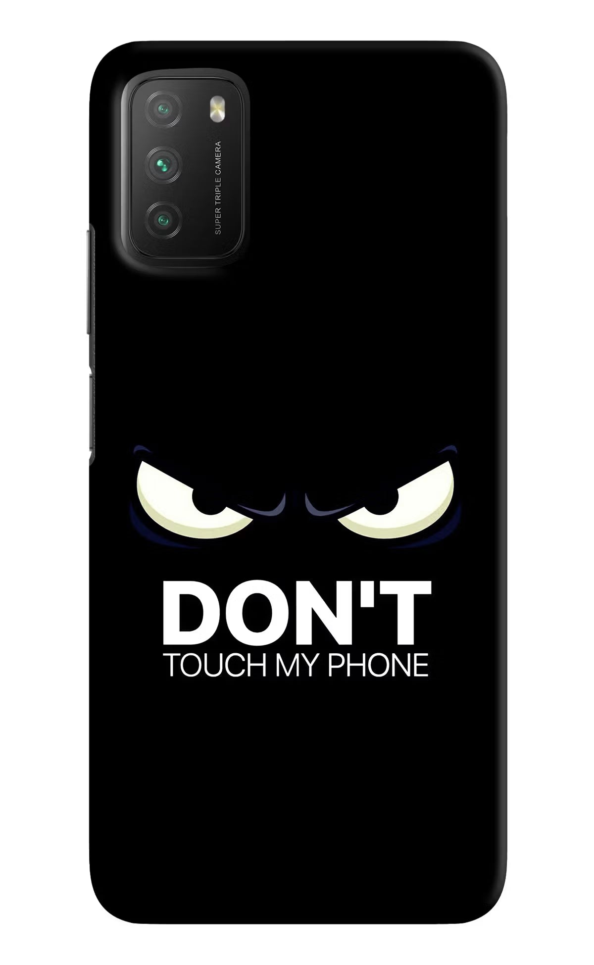 Don'T Touch My Phone Poco M3 Hard Case Back Cover by Casekaro