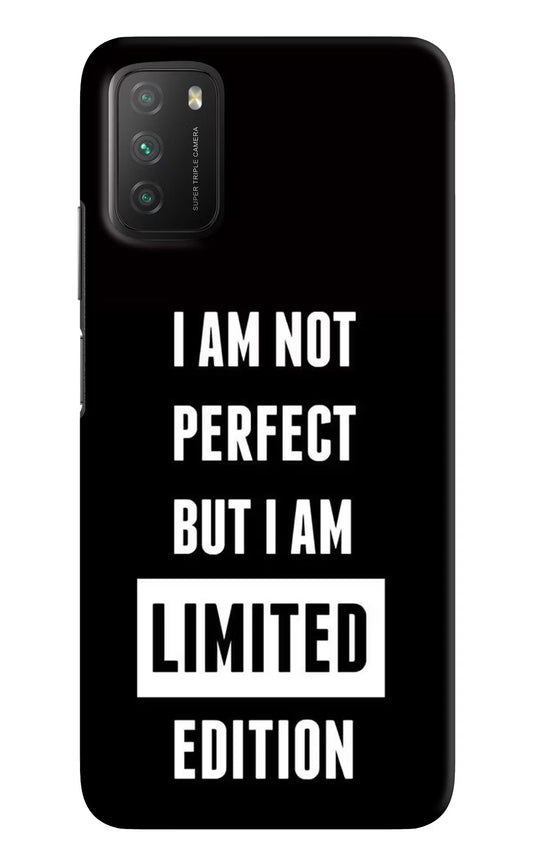 I Am Not Perfect But I Am Limited Edition Poco M3 Hard Case Back Cover by Casekaro