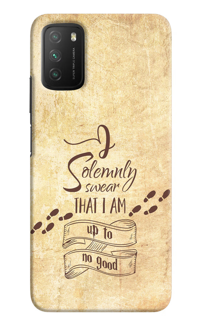 I Solemnly swear that i up to no good Poco M3 Hard Case Back Cover by Casekaro