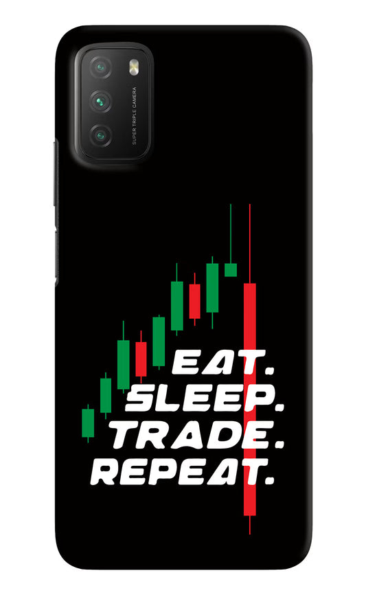 Eat Sleep Trade Repeat Poco M3 Hard Case Back Cover by Casekaro