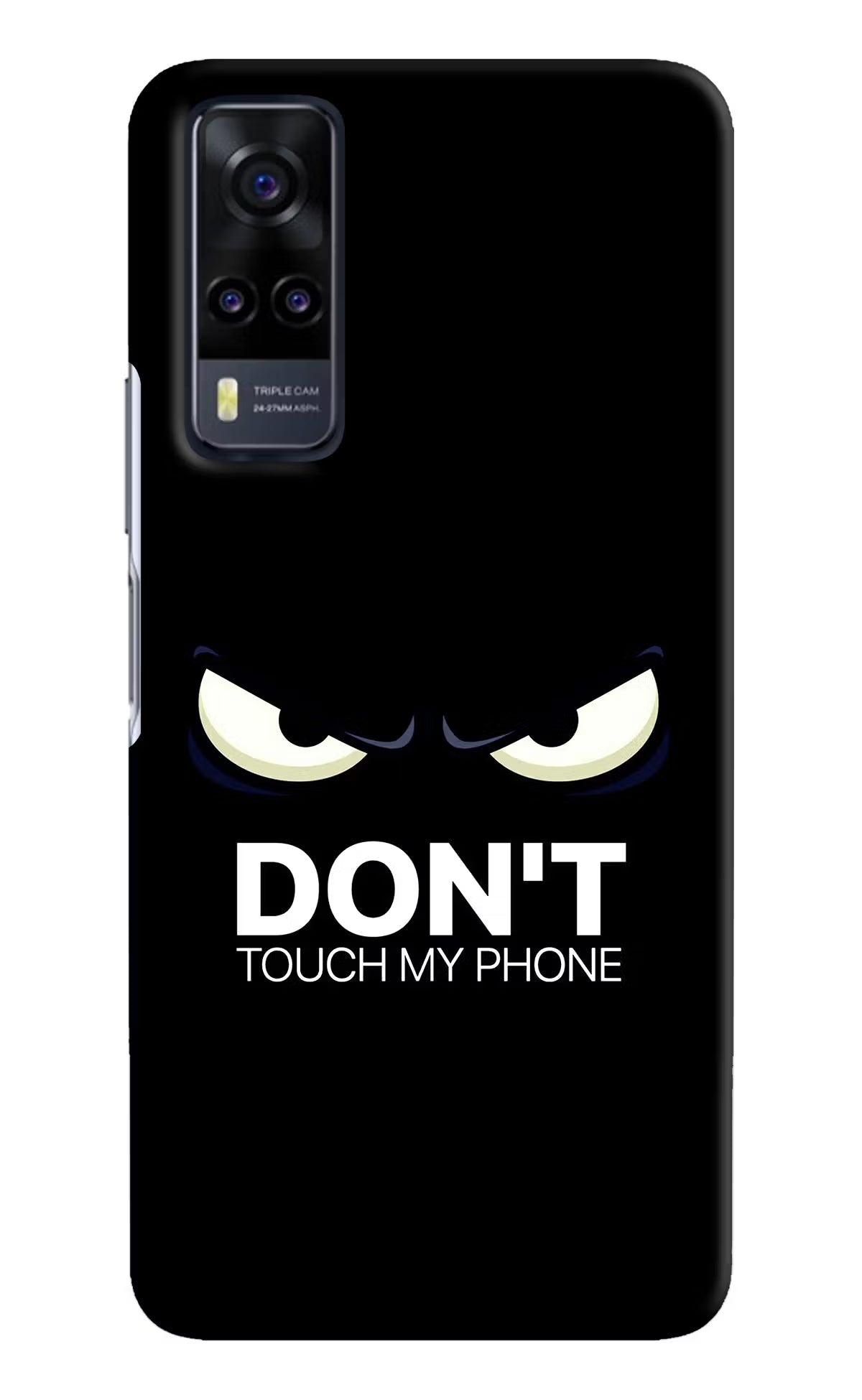 Don'T Touch My Phone Vivo Y31 Hard Case Back Cover by Casekaro