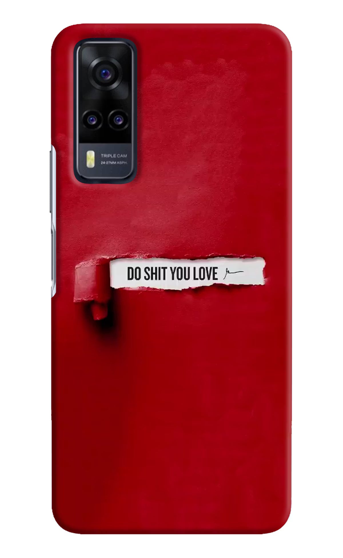 Do Shit You Love Vivo Y31 Hard Case Back Cover by Casekaro