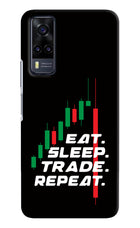 Eat Sleep Trade Repeat Vivo Y31 Hard Case Back Cover by Casekaro