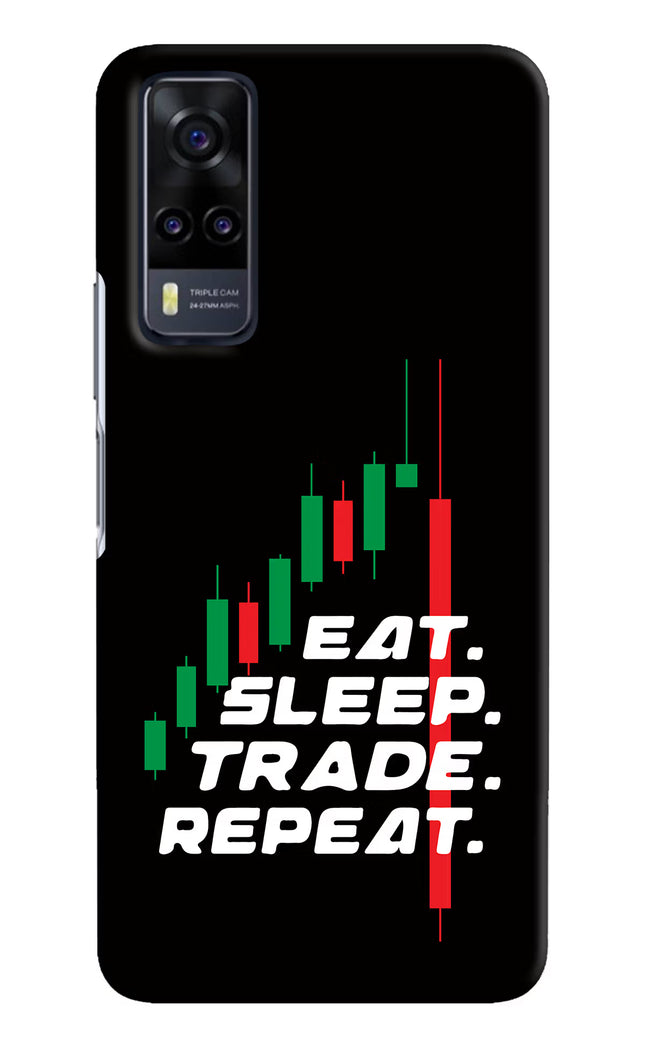 Eat Sleep Trade Repeat Vivo Y31 Hard Case Back Cover by Casekaro