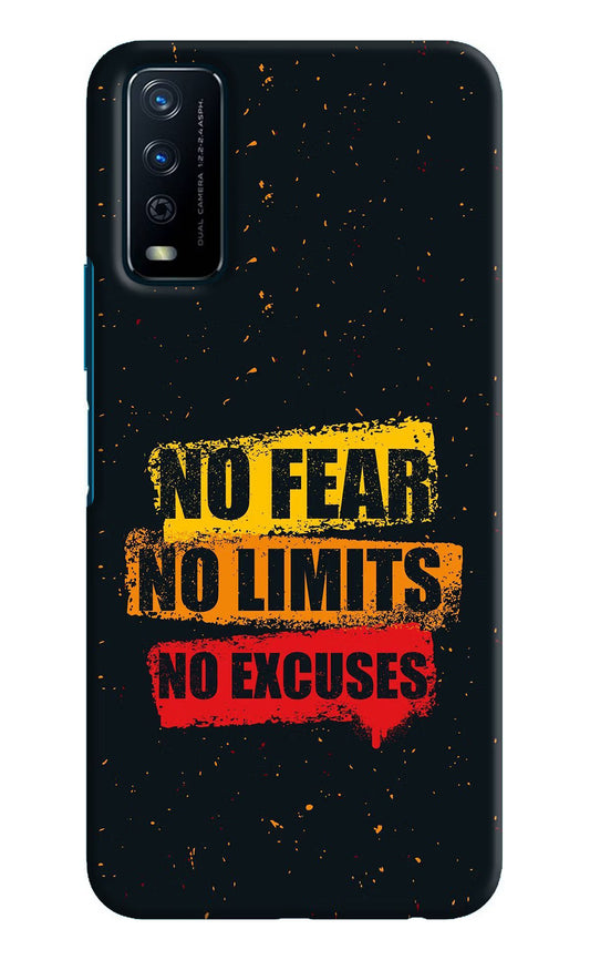 No Fear No Limits No Excuse Vivo Y12s Hard Case Back Cover by Casekaro