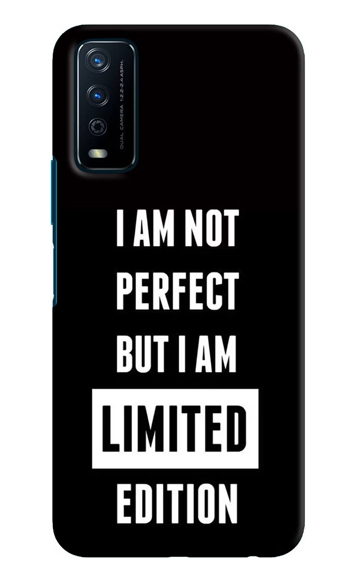 I Am Not Perfect But I Am Limited Edition Vivo Y12s Hard Case Back Cover by Casekaro