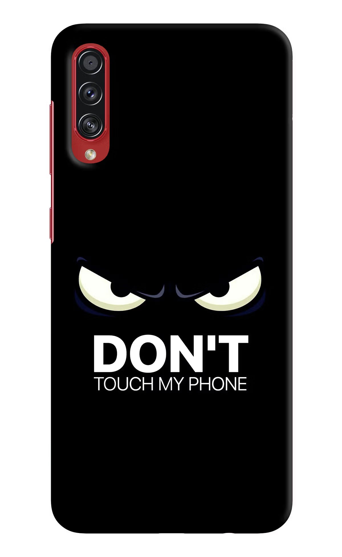 Don'T Touch My Phone Samsung A70s Hard Case Back Cover by Casekaro