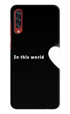 This World Samsung A70s Hard Case Back Cover by Casekaro