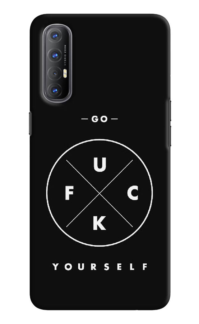 Go Fuck Yourself Oppo Reno3 Pro Hard Case Back Cover by Casekaro