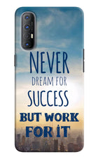 Never Dream For Success But Work For It Oppo Reno3 Pro Hard Case Back Cover by Casekaro