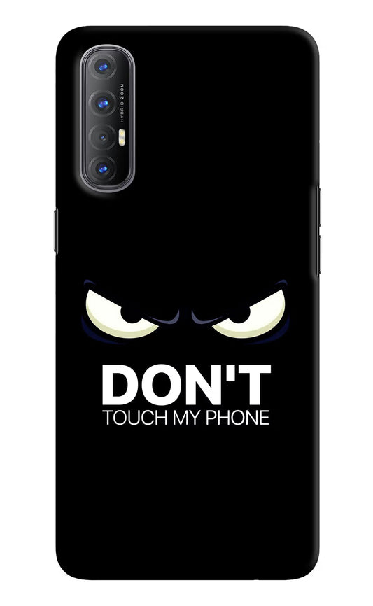 Don'T Touch My Phone Oppo Reno3 Pro Hard Case Back Cover by Casekaro
