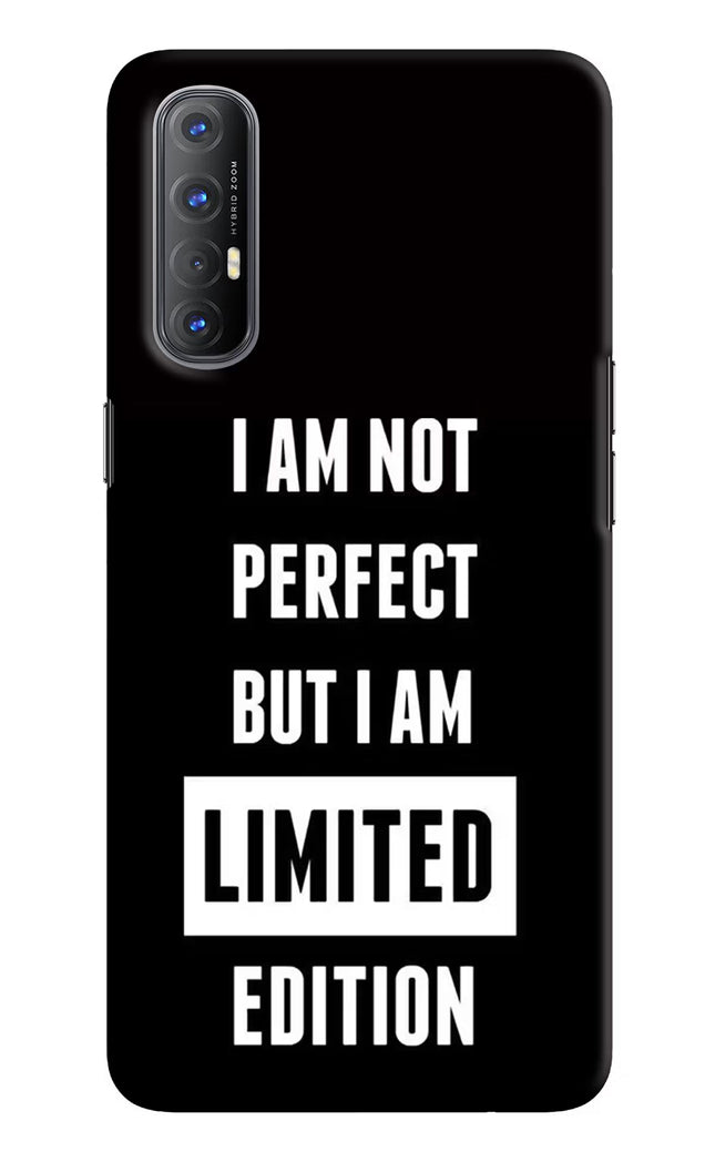 I Am Not Perfect But I Am Limited Edition Oppo Reno3 Pro Hard Case Back Cover by Casekaro