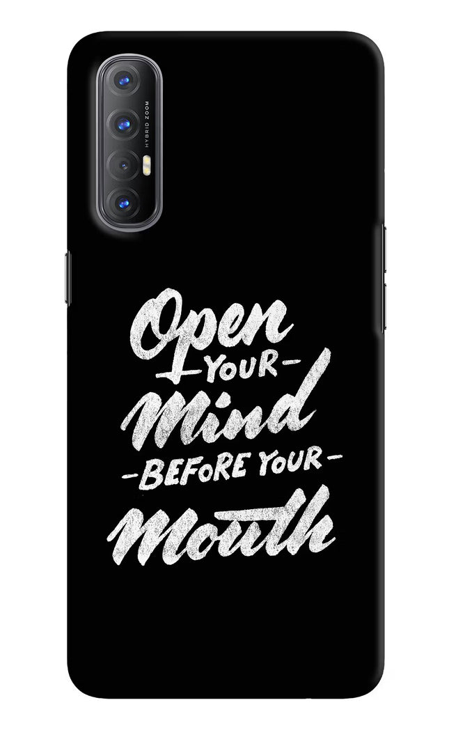 Open Your Mind Before Your Mouth Oppo Reno3 Pro Hard Case Back Cover by Casekaro