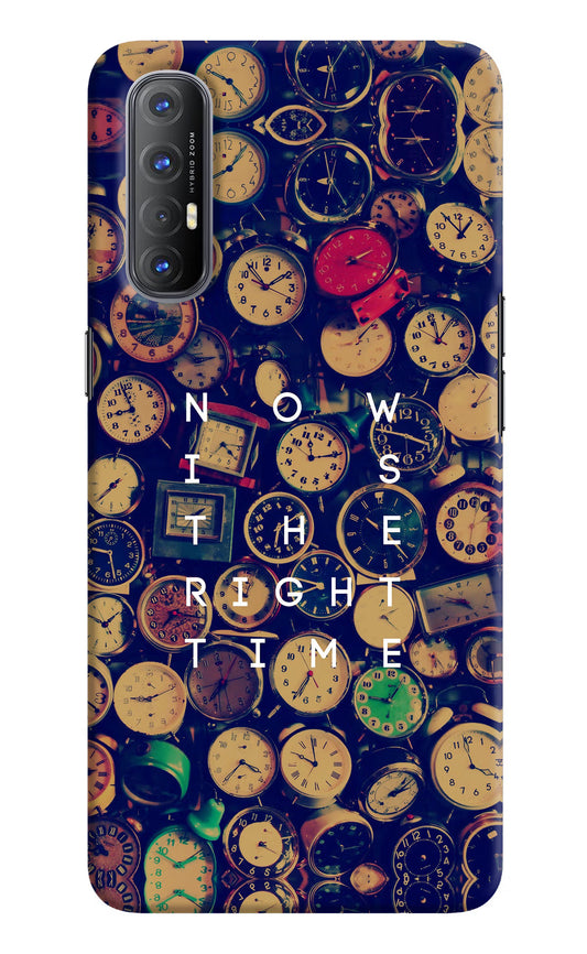 Now is the Right Time Quote Oppo Reno3 Pro Hard Case Back Cover by Casekaro