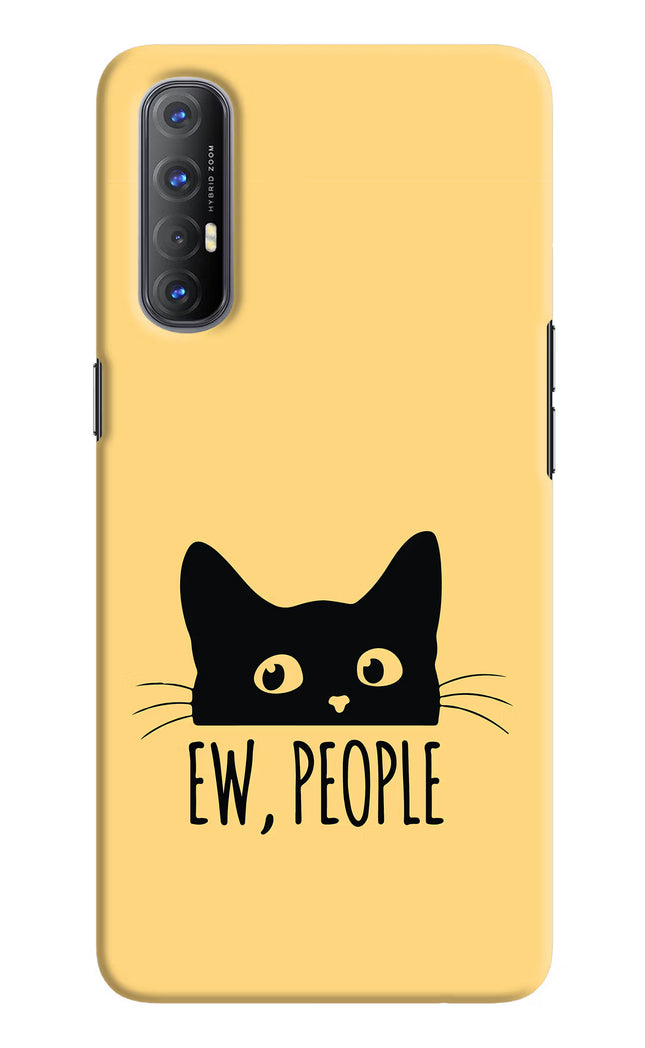 Ew People Catitude Oppo Reno3 Pro Hard Case Back Cover by Casekaro