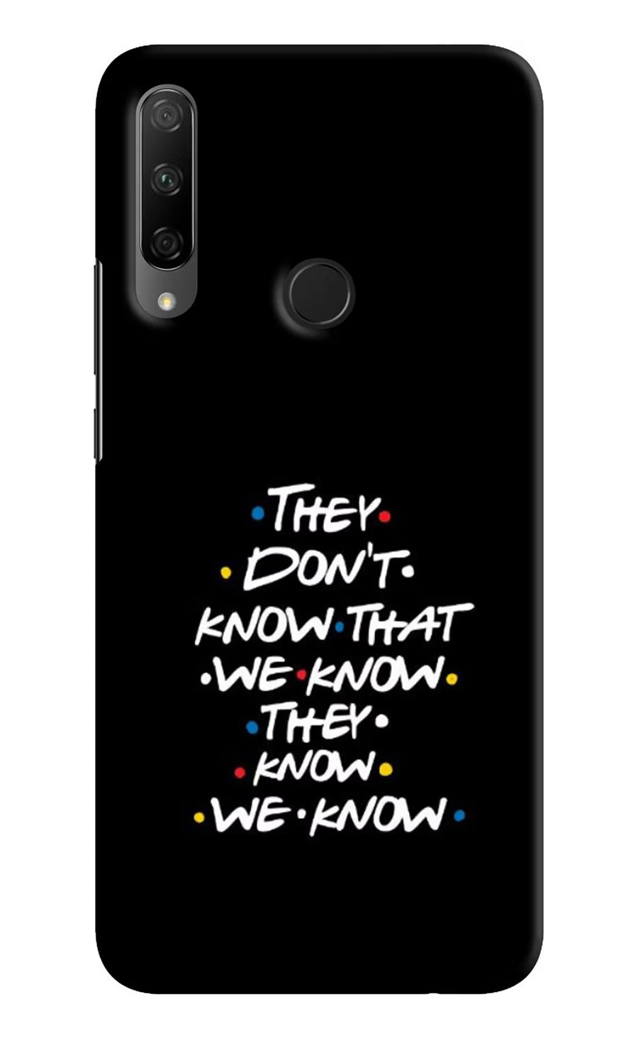 FRIENDS Dialogue Honor 9X Back Cover, Hard case