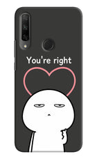 You're Right Honor 9X Hard Case Back Cover by Casekaro