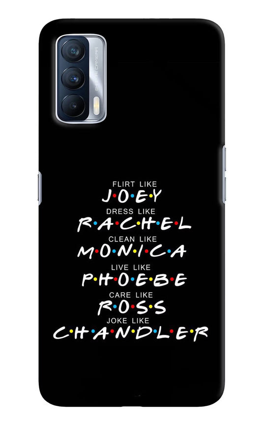 FRIENDS Character Realme X7 Hard Case Back Cover by Casekaro