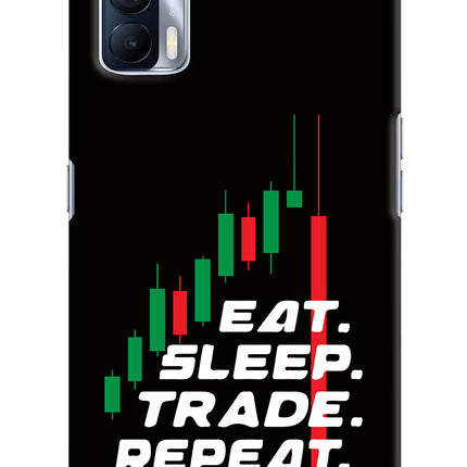 Eat Sleep Trade Repeat Realme X7 Hard Case Back Cover by Casekaro