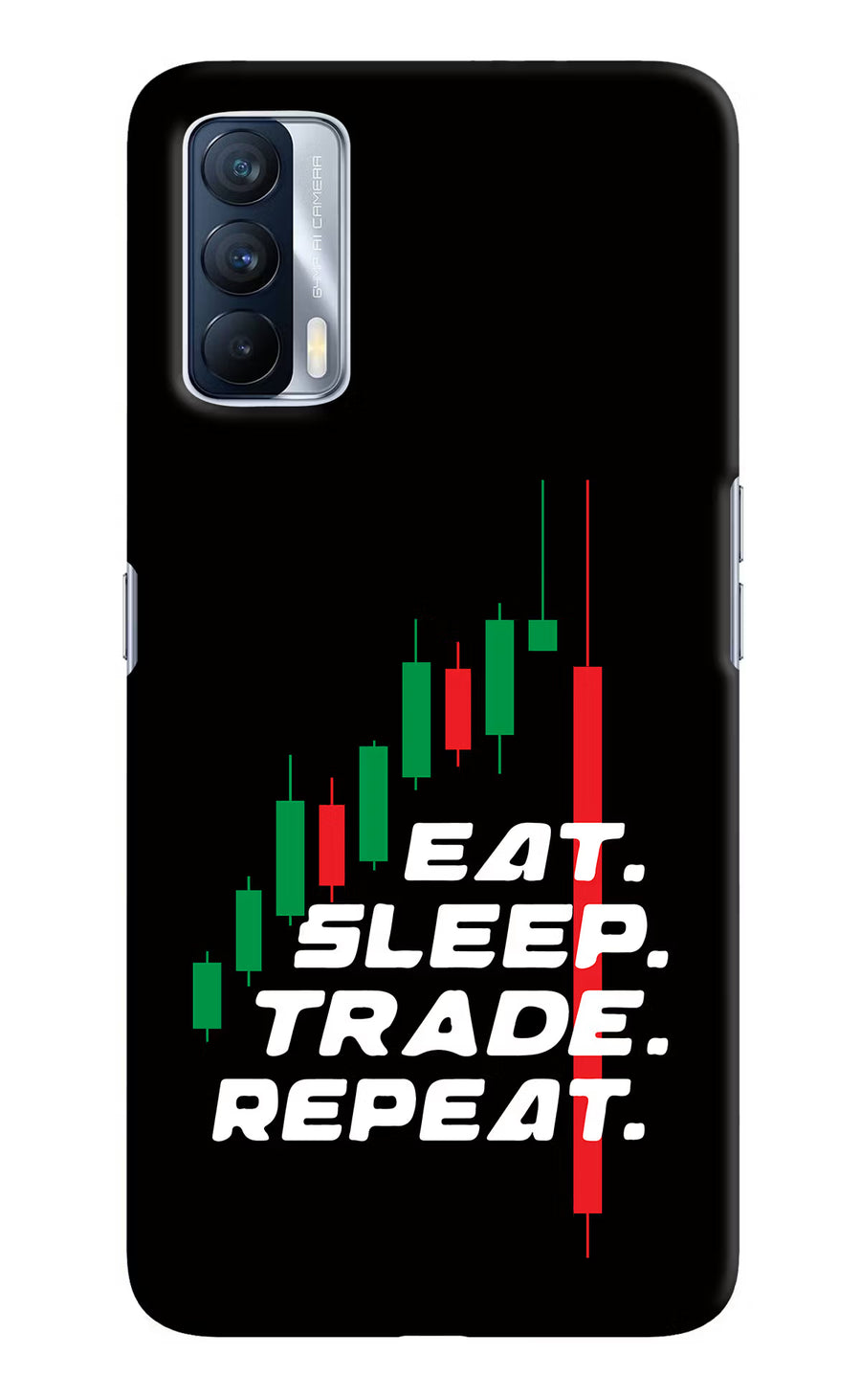 Eat Sleep Trade Repeat Realme X7 Back Cover, Hard case