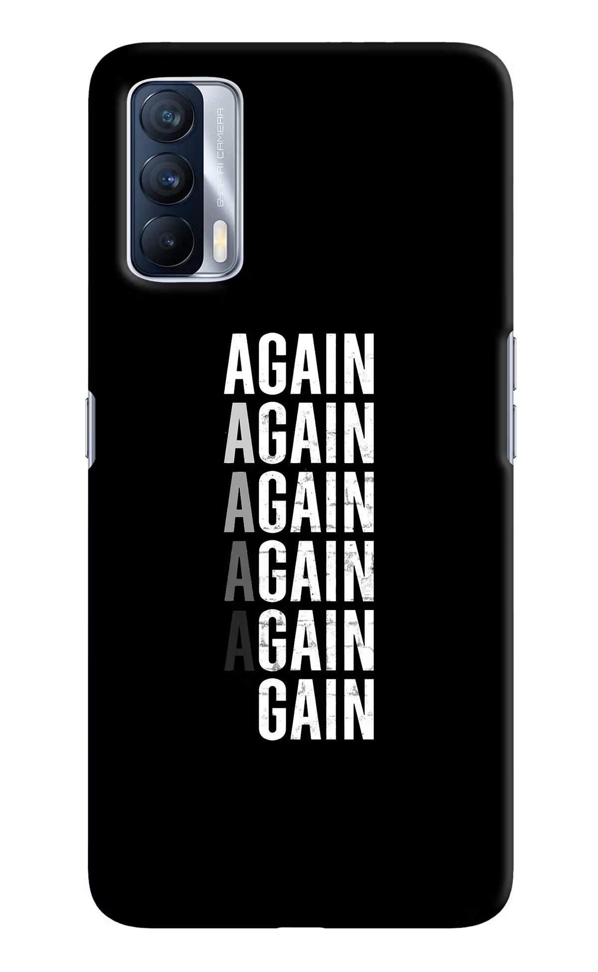 Again Again Gain Realme X7 Hard Case Back Cover by Casekaro
