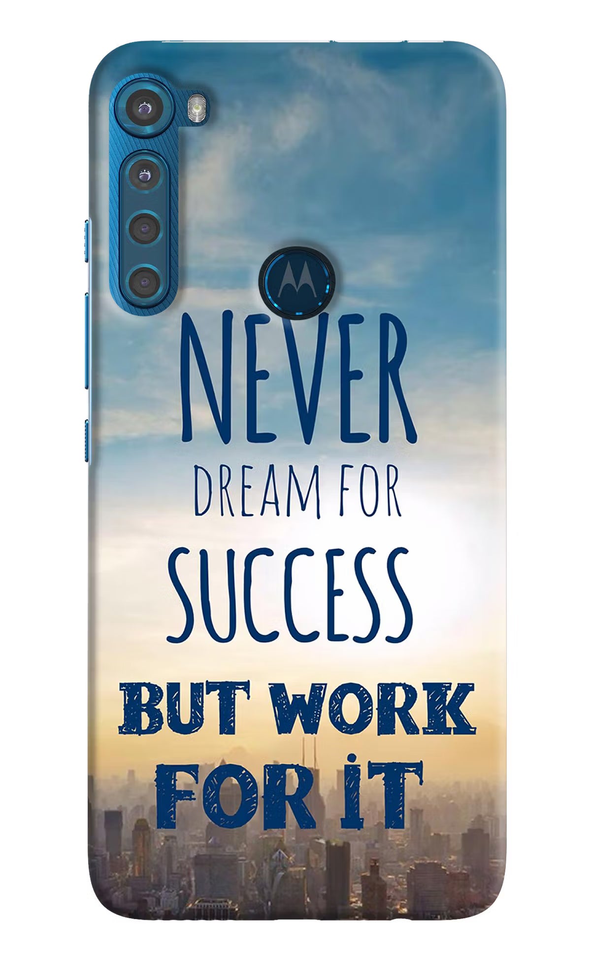 Never Dream For Success But Work For It Motorola One Fusion Plus Hard Case Back Cover by Casekaro