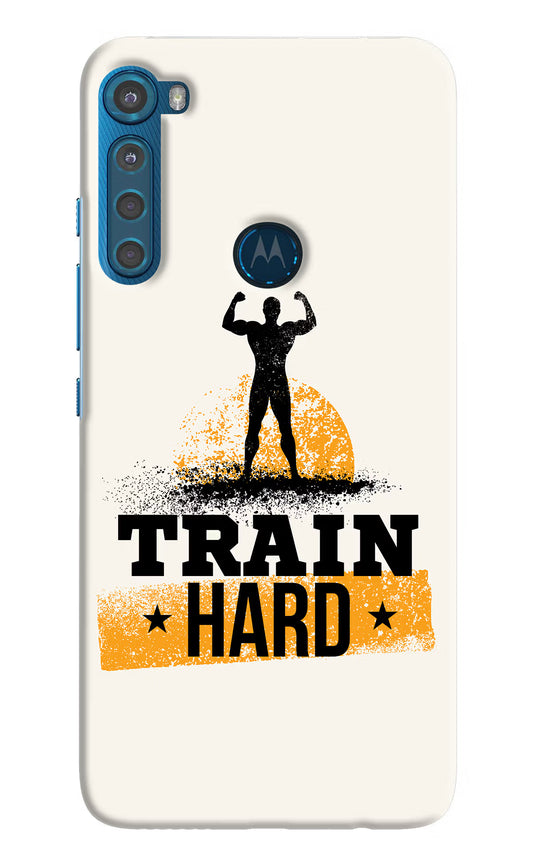 Train Hard Motorola One Fusion Plus Hard Case Back Cover by Casekaro