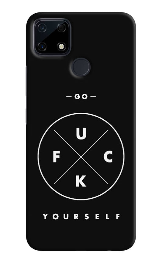 Go Fuck Yourself Realme Narzo 30A Hard Case Back Cover by Casekaro