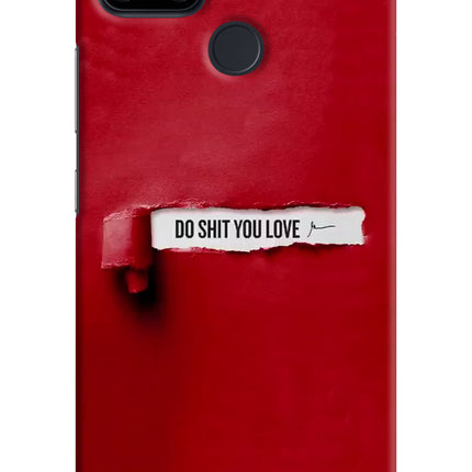 Do Shit You Love Realme Narzo 30A Hard Case Back Cover by Casekaro