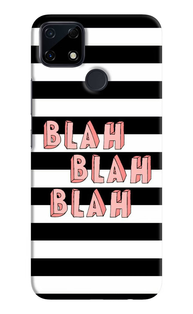 Blah Blah Blah Realme Narzo 30A Hard Case Back Cover by Casekaro