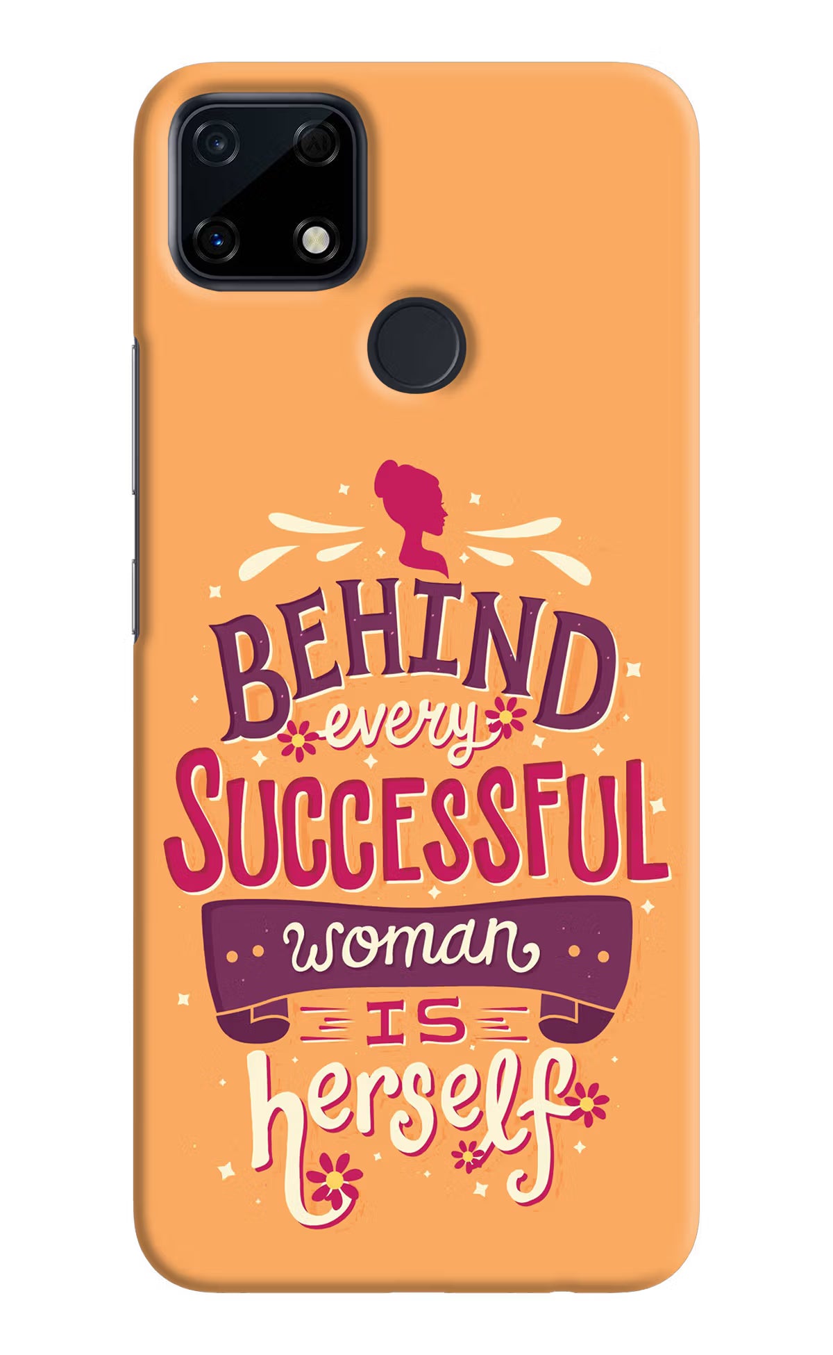 Behind Every Successful Woman There Is Herself Realme Narzo 30A Hard Case Back Cover by Casekaro
