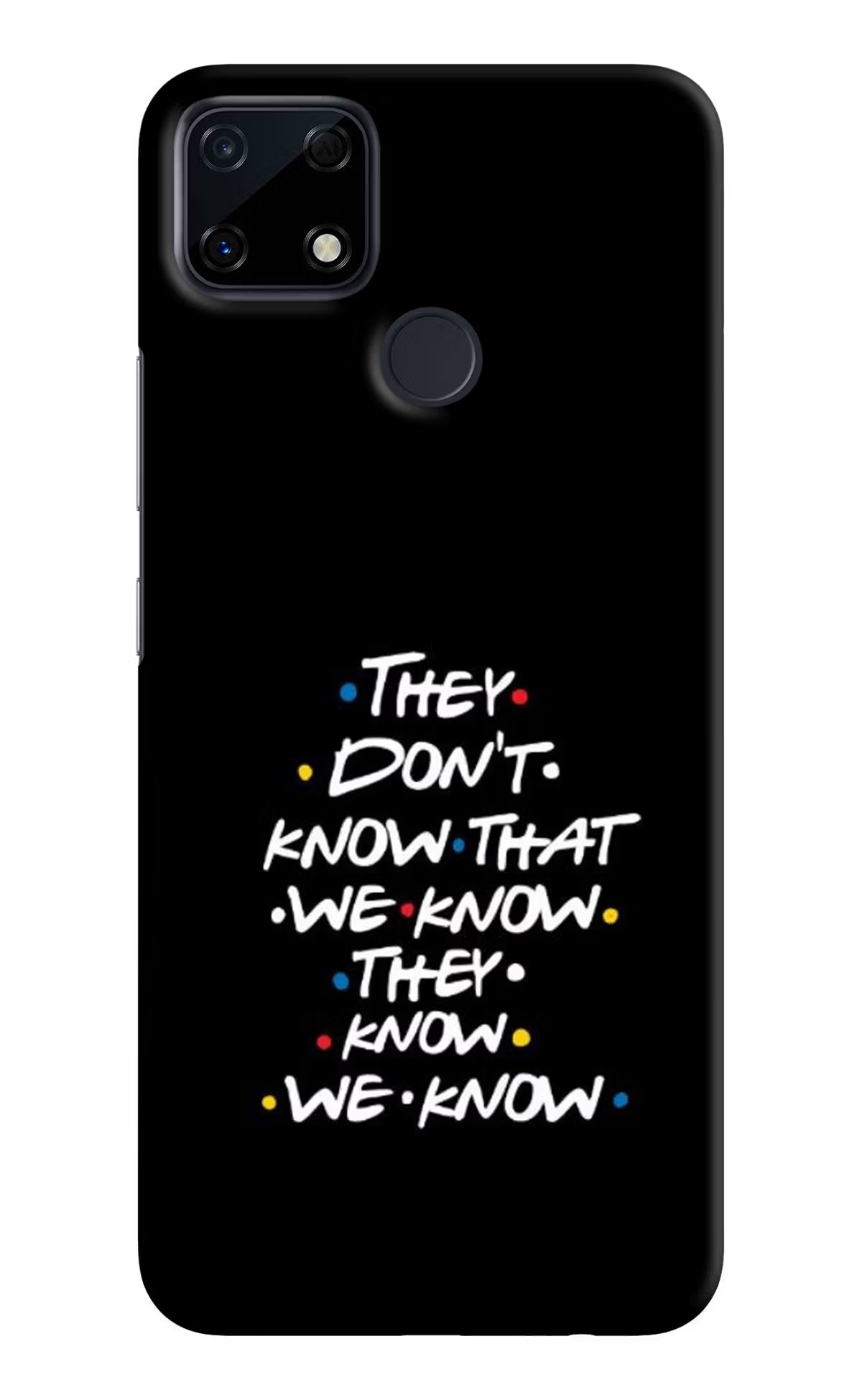 FRIENDS Dialogue Realme Narzo 30A Hard Case Back Cover by Casekaro