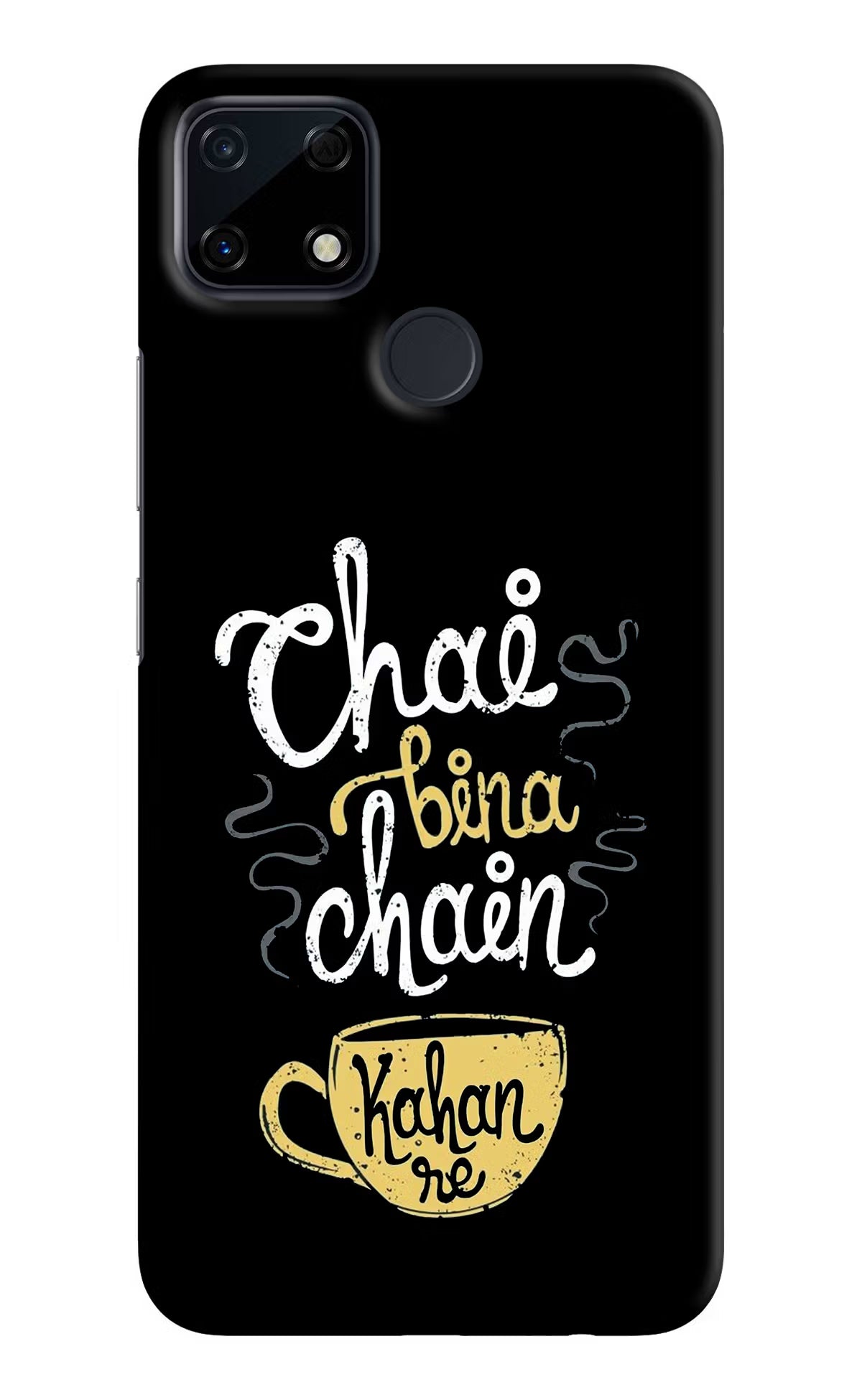 Chai Bina Chain Kaha Re Realme Narzo 30A Hard Case Back Cover by Casekaro