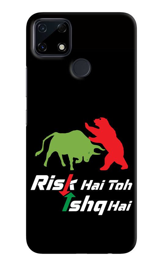 Risk Hai Toh Ishq Hai Realme Narzo 30A Hard Case Back Cover by Casekaro