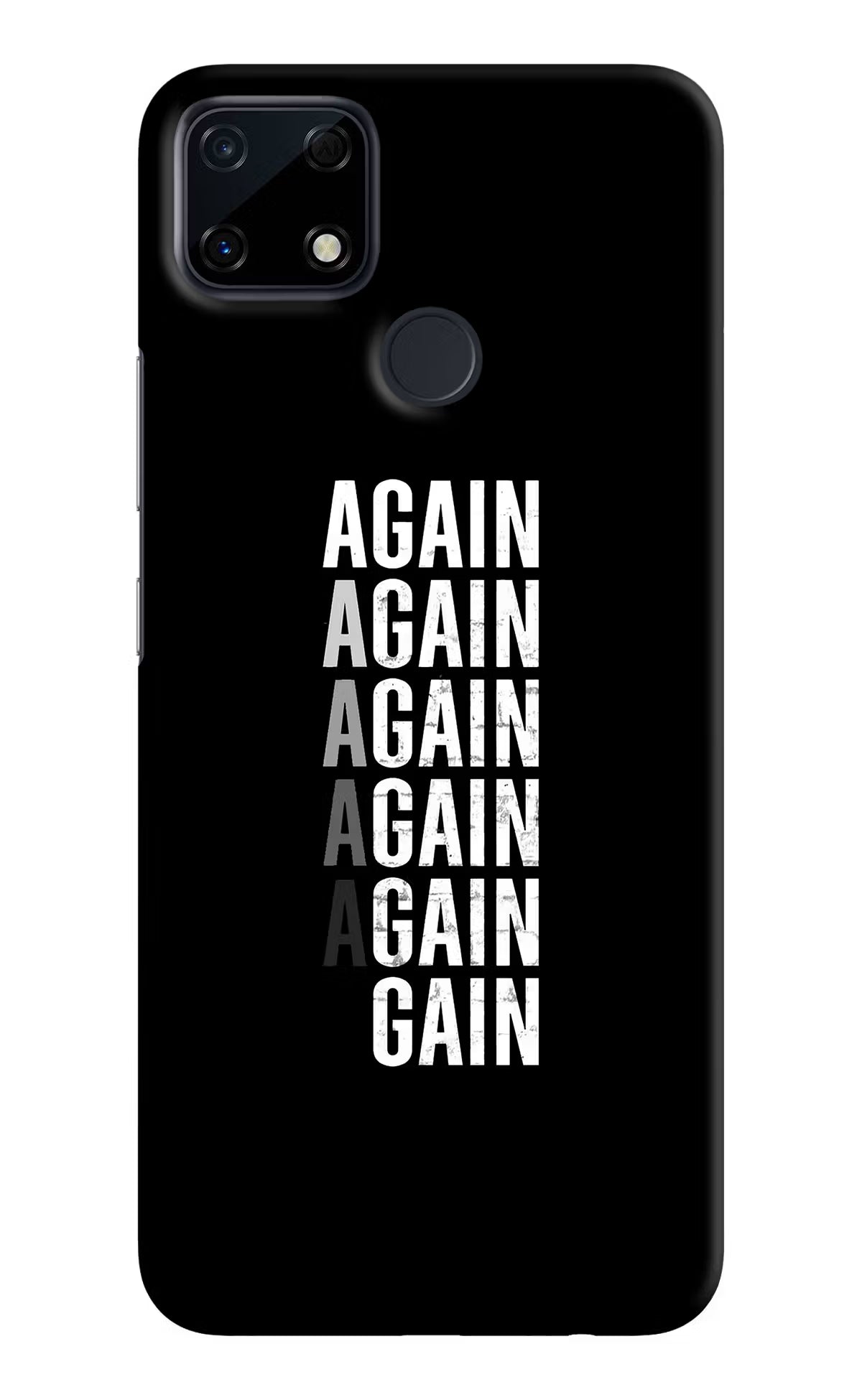 Again Again Gain Realme Narzo 30A Hard Case Back Cover by Casekaro