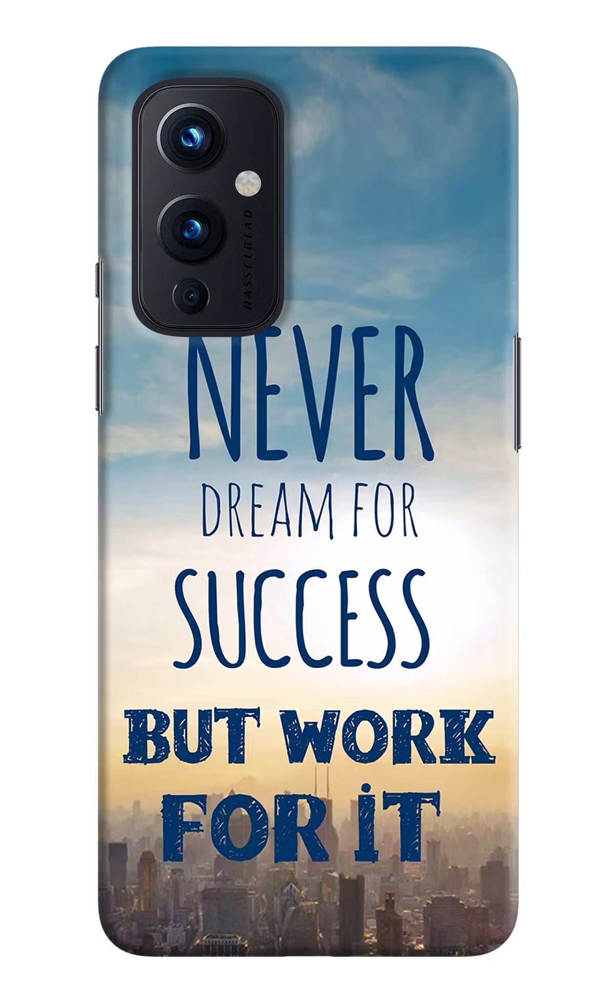 Never Dream For Success But Work For It Oneplus 9 Hard Case Back Cover by Casekaro
