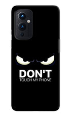 Don'T Touch My Phone Oneplus 9 Hard Case Back Cover by Casekaro