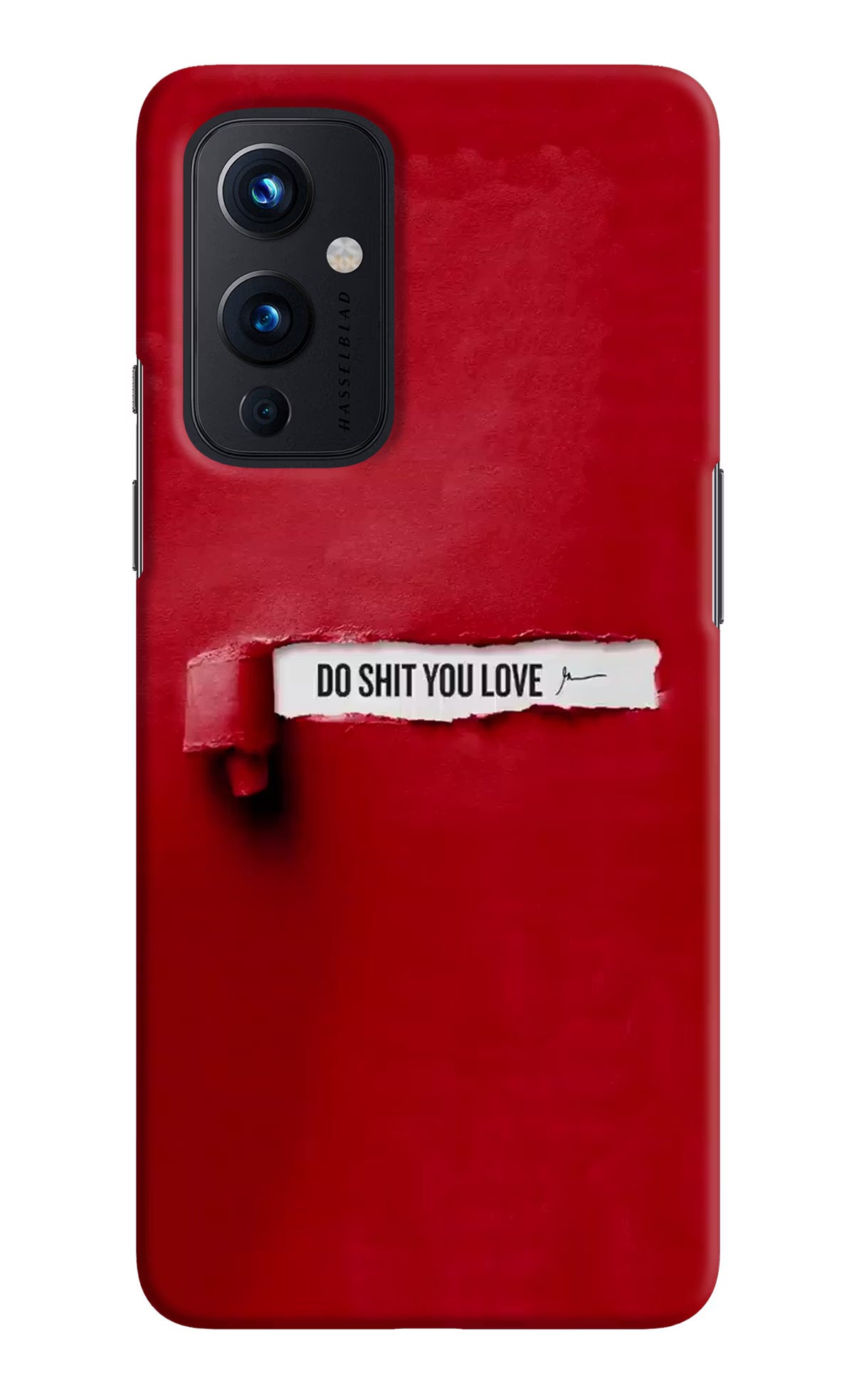 Do Shit You Love Oneplus 9 Hard Case Back Cover by Casekaro